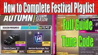 Forza Horizon 5 How to Complete Festival Playlist Autumn Season Series 53 Full Guide, Tune Code