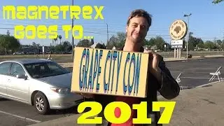 Magnetrex goes to...Grape City Con 2017