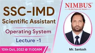 SSC-IMD Scientific Assistant 2022 | Live Classes Operating System | Free Online Coaching |  L - 1