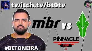MIBR vs HAVU (Ancient - Mapa 3) PINNACLE CUP - Transmiss&atilde;o bt0 #Betonera