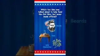 The Weirdest Civil War Tax Idea Ever! ⭐ U.S. History Trivia Quiz