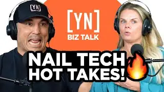 Nail Tech Hot Takes