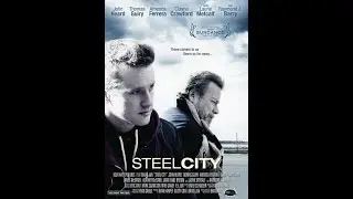 Steel City (2006) | Trailer | Jamie Anne Allman | Marcus Atkins | Raymond J. Barry | Brian Jun