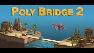 MY BRIDGE CAN FLY-Poly Bridge 2