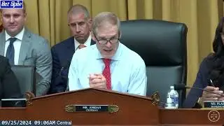 Weaponization of the Federal Government ~ Examining the FBI ~ Judiciary Committee ~ Sept. 25  2024