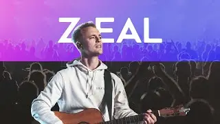 Zeal | NOF Worship | Michał Kr&oacute;l | TIOT 2021