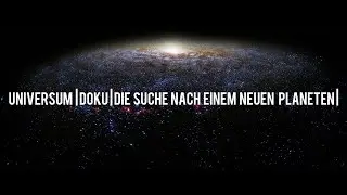 Universum Doku: Die suche nach einem neuen Planeten | Interessant | Deutsch | 2019 |