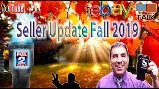 eBay Talk - crazeenydriver Discusses The eBay Fall 2019 Seller Update