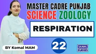 Lec-22 Zoology Topic: RESPIRATION  Master Cadre Science, |SAAVALCLASSES |