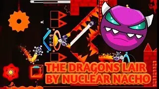 THE DRAGONS LAIR BY NUCLEAR NACHO.Волна с 1 попытки? [ПЕРЕЗАЛИВ]