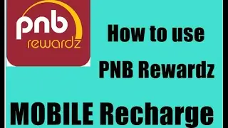 How to use pnb rewardz point for mobile recharge.