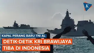 Kapal Perang Baru TNI AL! Momen KRI Brawijaya-320 Tiba di Indonesia