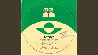 Potion For Love (Never Give It Up) (Original Mix)