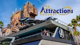 LIVE: The Attractions Podcast #90 - Avengers Campus, Seth is back, and more!