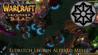 Warcraft 3 Reforged: Пользовательская раса - Легион Древних против команды 2