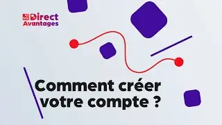 DIRECT AVANTAGES - Comment cr&eacute;er votre compte ? 🛍️