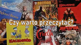 Recenzja komiksu: Batman Wojna cieni, Świt X Wolverine, Syn Kal-Ela Przebudzenie, Kaczogród, Cruella
