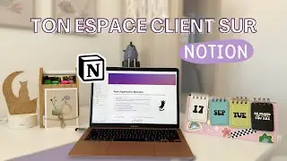Comment cr&eacute;er un espace client sur Notion 💻 📂