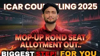 ICAR 2025 MOP-UP ROUND 🔥 SEAT ALLOTMENT OUT 🌪️| BIGGEST STEP! | Fee payment ?COMPLETE PROCESS✅|#icar