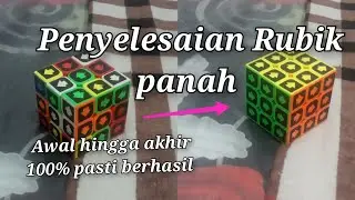 Cara penyelesaian Rubik 3x3 panah tahap awal sampai akhir 100% berhasil tanpa kata gagal#rubik daenk