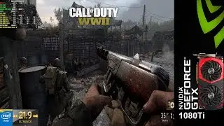 Call Of Duty WWII PC Maximum Settings 3440x1440 | GTX 1080Ti | i7 5960X 4.3GHz