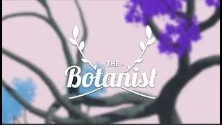 The Botanist