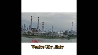 Marghera port view || Venice City || Italy || sea || ship || #tribenimohapatra