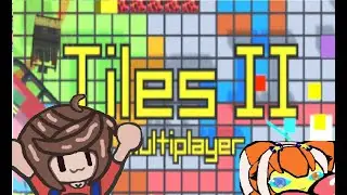 Tiles 2 [Multiplayer] - w/ @BoomiFlamb&egrave;   Stump VTuber - Random Games Random Day's