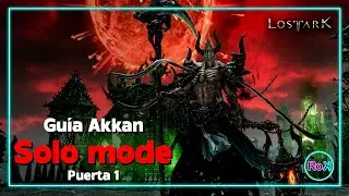 Gu&iacute;a Solo Mode Akkan Puerta 1