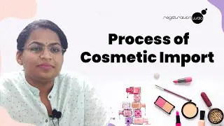 How to import cosmetics in india | Categories in Import of Cosmetics | Registrationwala