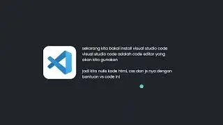 4. Cara Menginstall Visual Studio Code - Belajar HTML CSS JS untuk Pemula [2024]