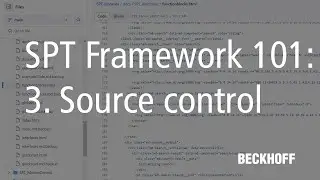 Source Code Management | SPT Framework 101, part 3