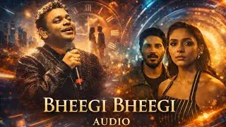 Bheegi Bheegi | A.R Rahman | Dulquer.S | Timeless Love Story Song | Most Romantic Hindi Song | S.A |