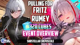 [Azur Lane] 320 Cubes for FRITZ RUMEY UR! ✠Substellar Crepuscule✠ Summons & Event Overview!