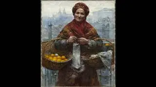 Aleksander Gierymski - „Żydówka z pomarańczami” / „Jewess with Oranges” (mus. W. Kostrzewa)