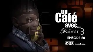 Un Caf&eacute; Avec...Saison3 - Episode N&deg;20