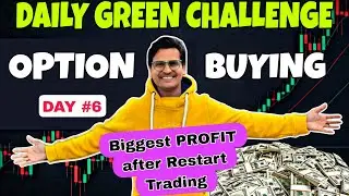 Biggest PROFIT after Restart Trading DAILY GREEN CHALLENGE 💚 DAY #6