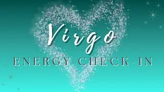 Virgo ♍ Something Isn’t Adding Up — The Truth Is Coming Forward | Energy Check-In