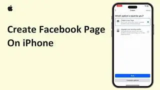How To Create Facebook Page On iPhone 2026 | Set Up Professional Page On Facebook