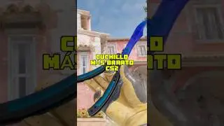 El cuchillo m&aacute;s barato de Counter Strike 😰 #cs2 #skinscs2 #cs2skins #counterstrike #cs2clips