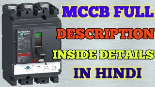 MCCB Inside and Full Nameplate Description in Hindi || MCCB Inside Open ||