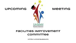 School Facilities Improvement Meeting - 10/14/2025