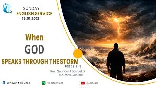 JNAG CHAPEL | SUNDAY ENGLISH SERVICE ||  JOB 32 : 1 - 5  ||  18 - 01 - 2026  || LIVE