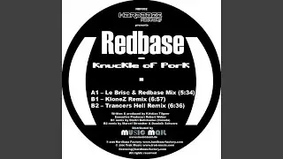 Knuckle Of Pork (Le Brisc Vs Red Base Remix)