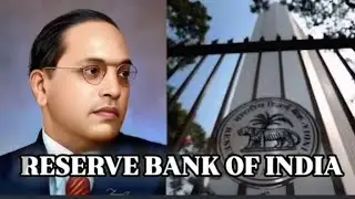 Reserve Bank of India and Dr. Ambedkar's Hidden Influence on RBI