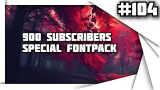 〘PZP || #104〙900 Subs Special Font Pack (75+ Fonts + more) ◁  SkooArtz ▷ Thank you