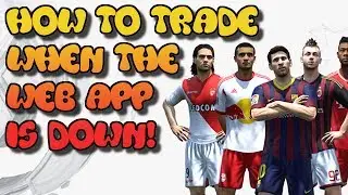 HOW TO TRADE WHILE THE WEB APP IS DOWN | FIFA 14