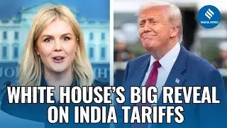 White House Announces Trump Hit India with Tariffs to Squeeze Russia Over Ukraine War