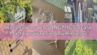 Recensione del SONGMICS Scala Multifunzione in Alluminio, Scala a Gradini, Scaletta Domestica, 4 x 3