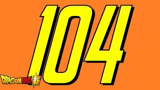 DRAGON BALL SUPER Chapter 104 Reaction #dbsuper #dbsuper104